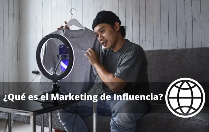 Qué es el Marketing de Influencia
