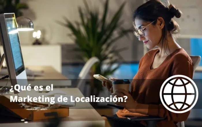 Qué es el Marketing de Localización