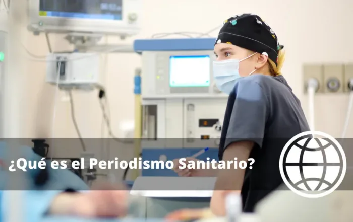 Qué es el Periodismo Sanitario