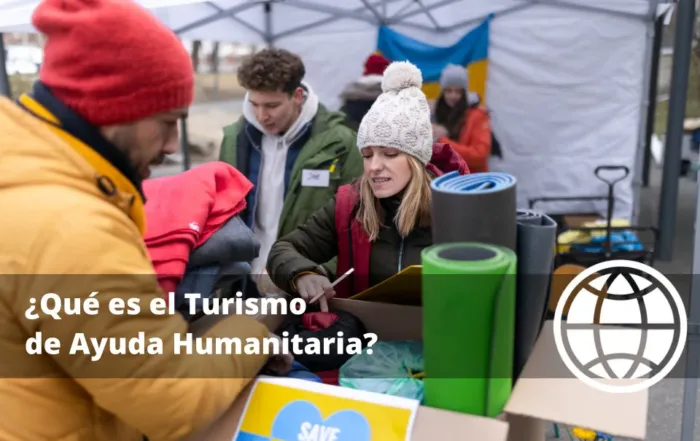 Qué es el Turismo de Ayuda Humanitaria