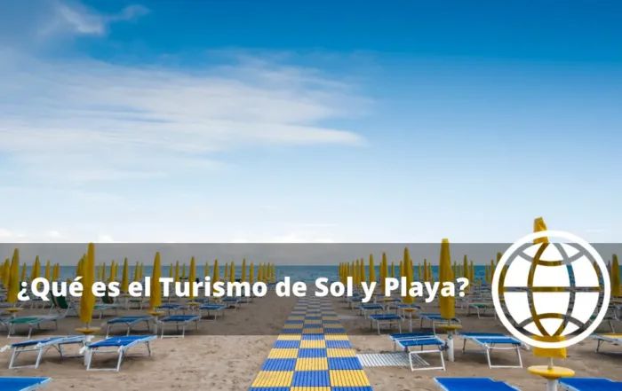 Qué es el Turismo de Sol y Playa