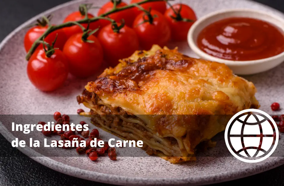 Ingredientes de la Lasaña de Carne