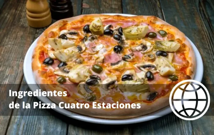 Ingredientes de la Pizza Cuatro Estaciones