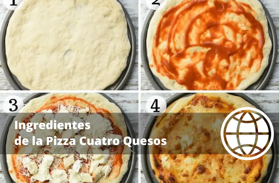 Ingredientes de la Pizza Cuatro Quesos