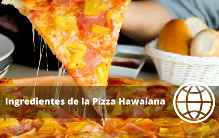 Ingredientes de la Pizza Hawaiana