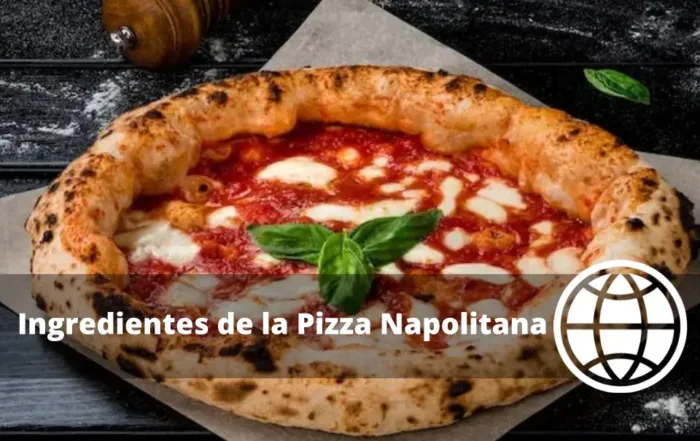 Ingredientes de la Pizza Napolitana
