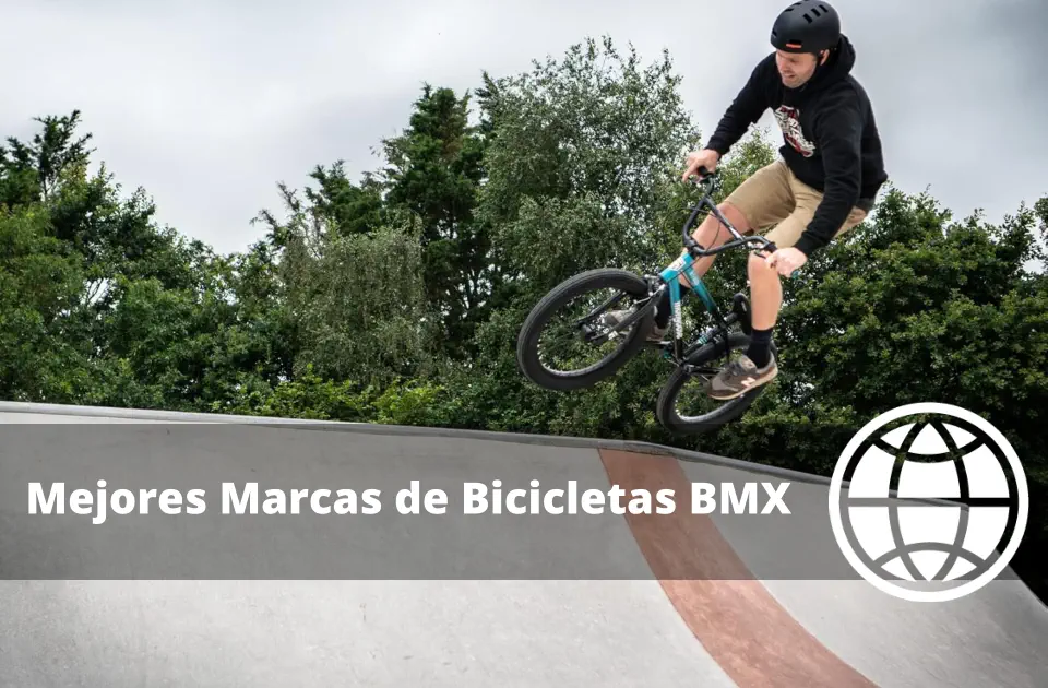 Mejores Marcas de Bicicletas BMX