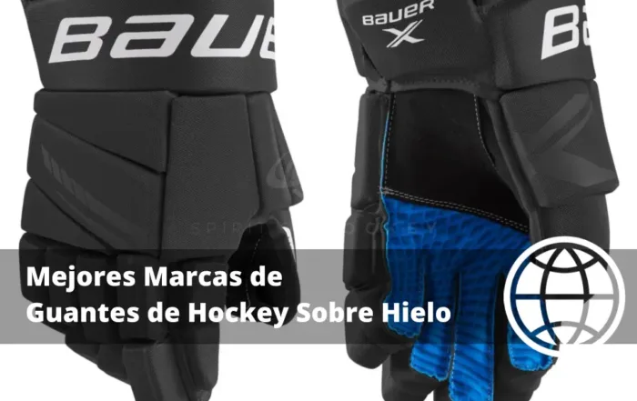 Mejores Marcas de Guantes de Hockey Sobre Hielo