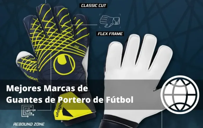 Mejores Marcas de Guantes de Portero de Fútbol