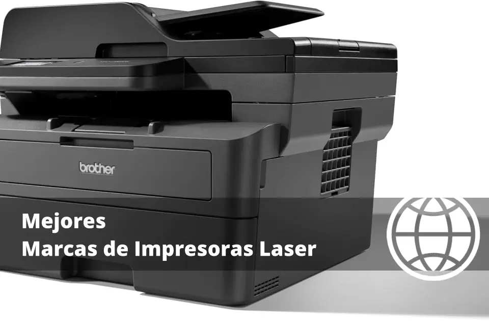 Mejores Marcas de Impresoras Laser