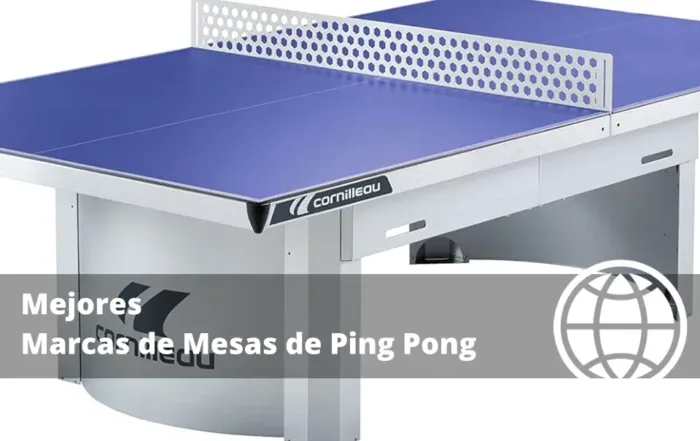 Mejores Marcas de Mesas de Ping Pong