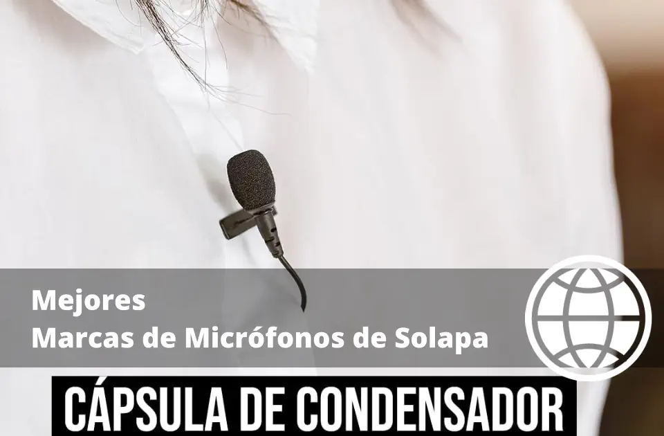 Mejores Marcas de Micrófonos de Solapa