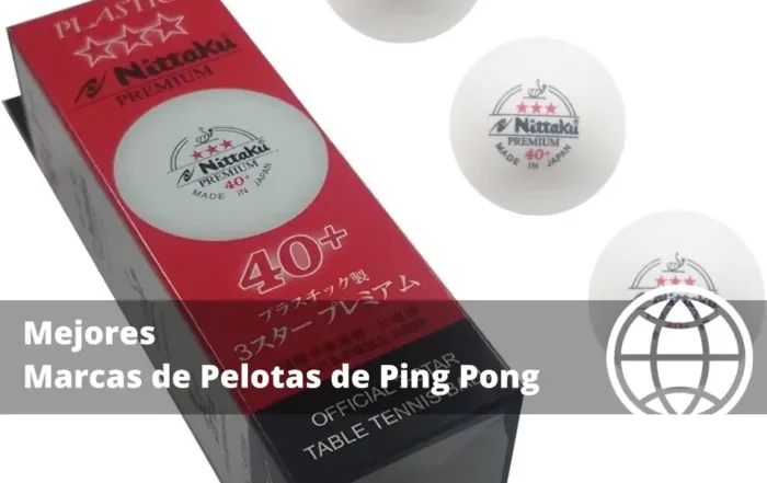 Mejores Marcas de Pelotas de Ping Pong