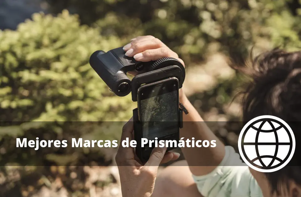 Mejores Marcas de Prismáticos