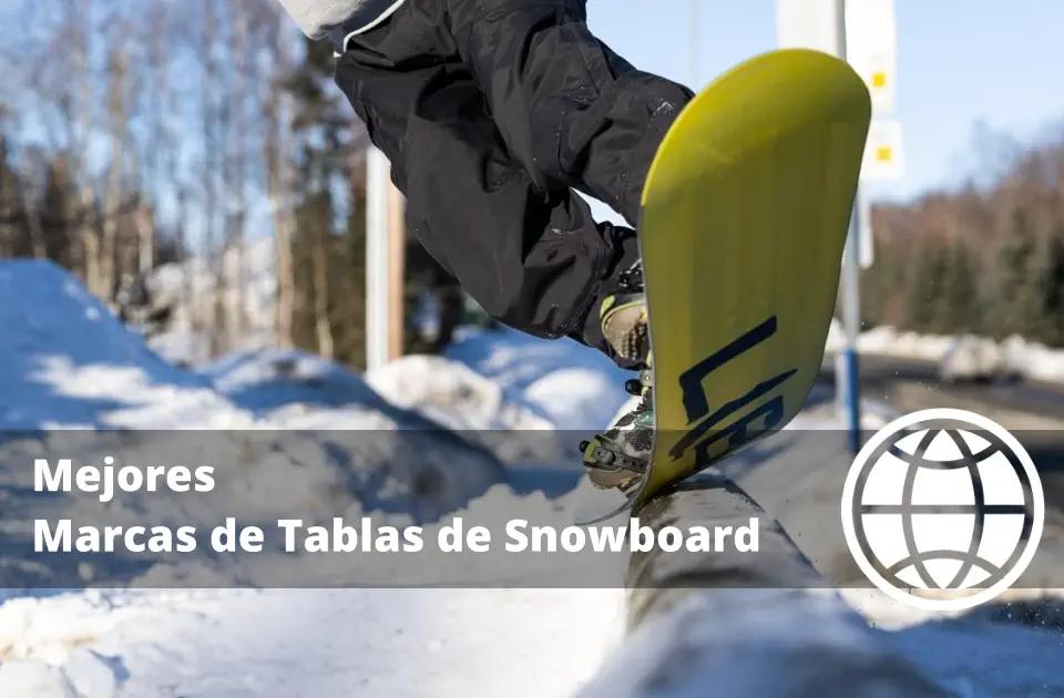 Mejores Marcas de Tablas de Snowboard
