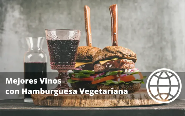 Mejores Vinos con Hamburguesa Vegetariana