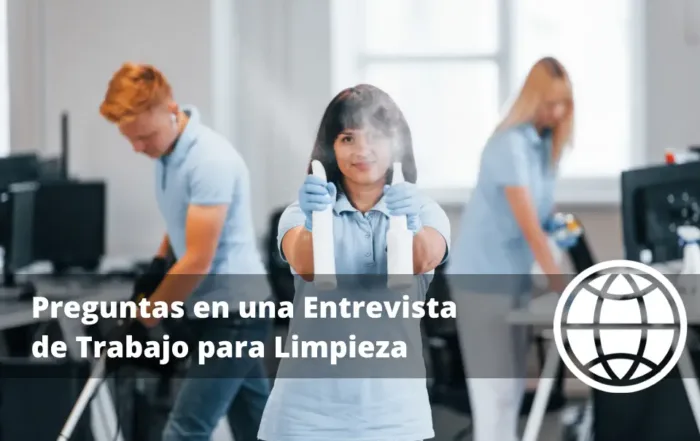 Preguntas en una Entrevista de Trabajo para Limpieza