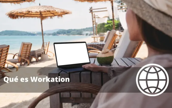 Qué es Workation