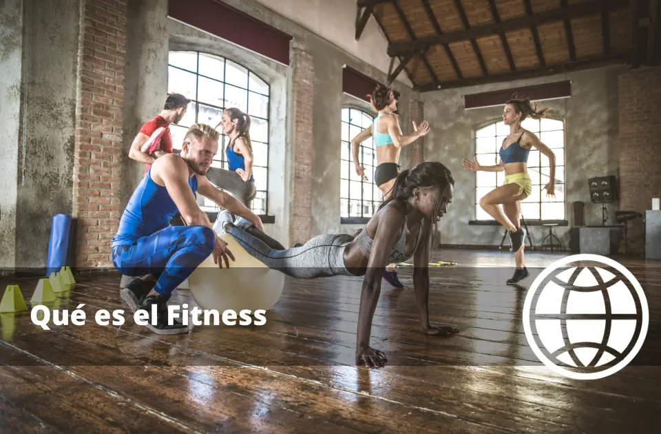 Qué es el Fitness