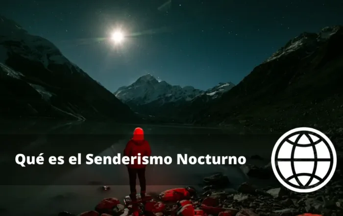 Qué es el Senderismo Nocturno