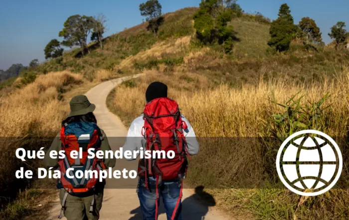 Qué es el Senderismo de Día Completo