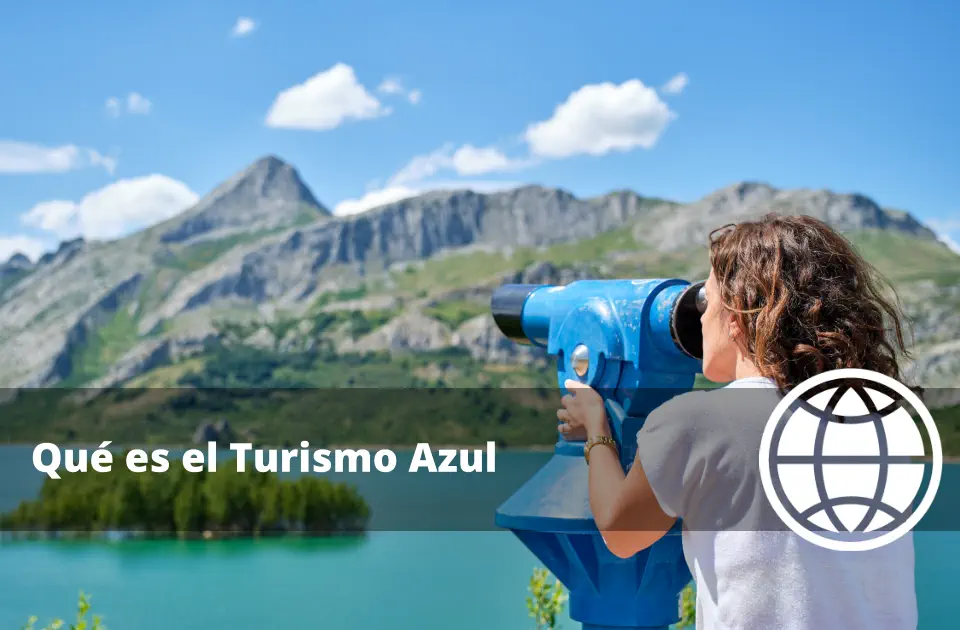 Qué es el Turismo Azul