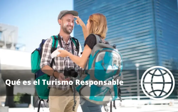 Qué es el Turismo Responsable