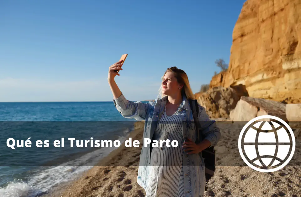 Qué es el Turismo de Parto