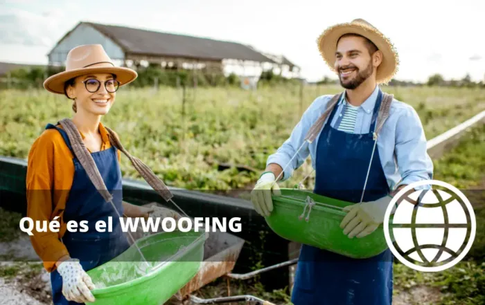 Qué es el WWOOFING