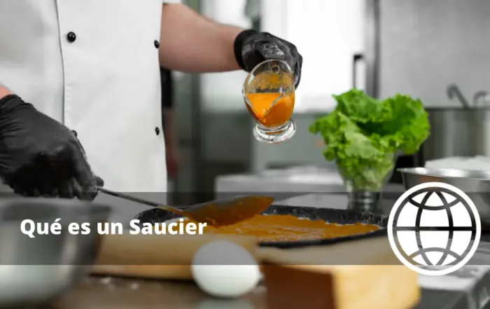 Qué es un Saucier