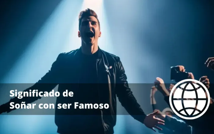 Significado de Soñar con ser Famoso