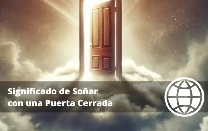 Significado de Soñar con una Puerta Cerrada