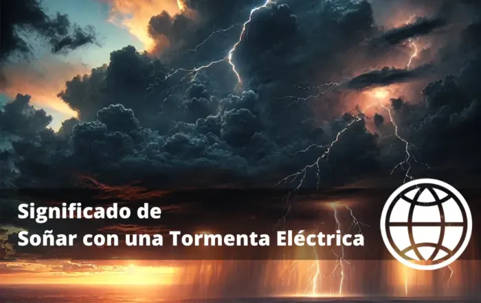 Significado de Soñar con una Tormenta Eléctrica