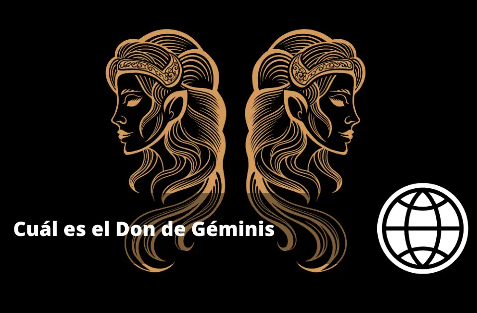 Cuál es el Don de Géminis