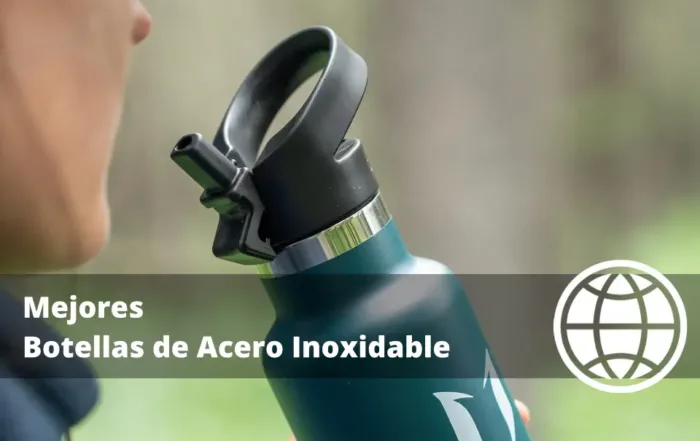 Mejores Botellas de Acero Inoxidable
