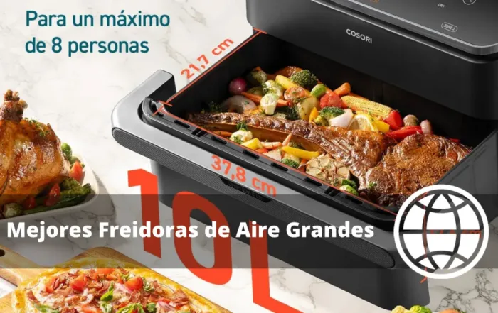 Mejores Freidoras de Aire Grandes