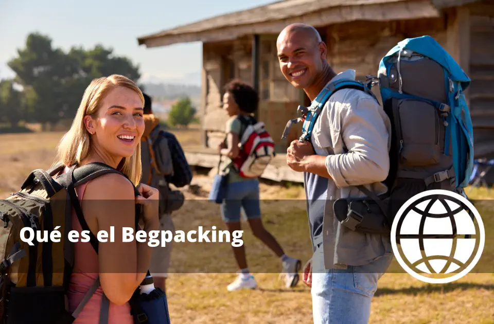 Qué es el Begpacking