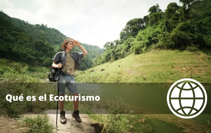 Qué es el Ecoturismo y en qué Consiste