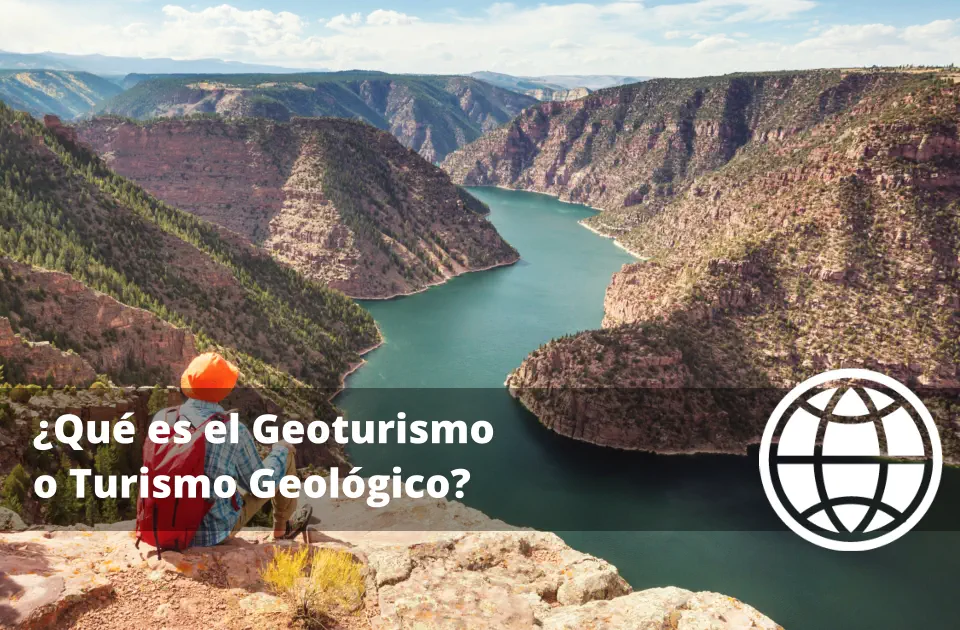 Qué es el Geoturismo