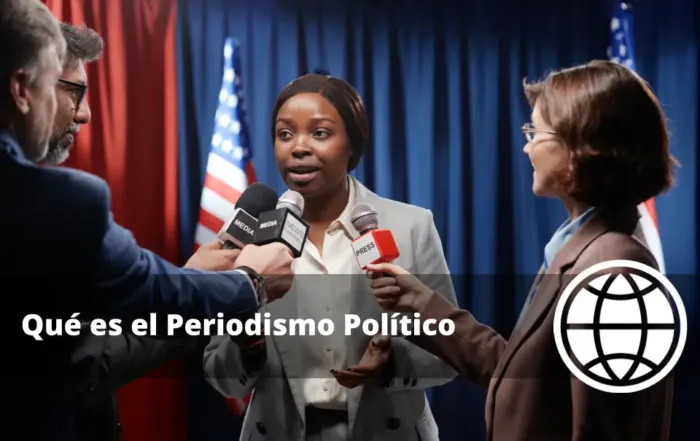 Qué es el Periodismo Político