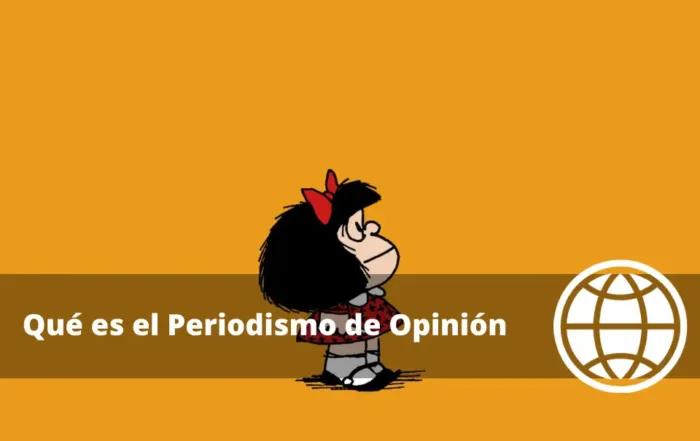 Qué es el Periodismo de Opinión