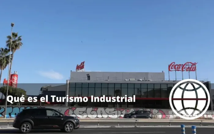 Qué es el Turismo Industrial Ejemplos y Destinos Populares