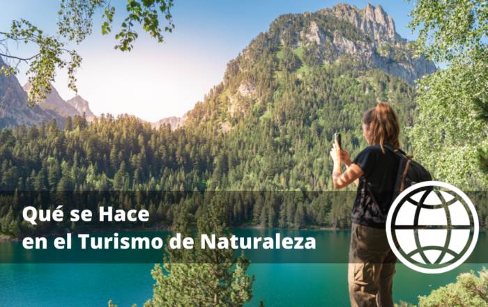 Qué se Hace en el Turismo de Naturaleza