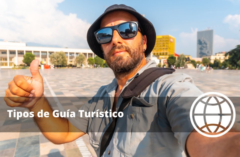 Tipos de Guía Turístico