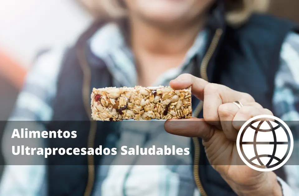 Alimentos Ultraprocesados Saludables