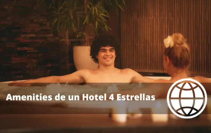 Amenities de un Hotel 4 Estrellas
