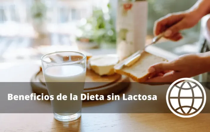 Beneficios de la Dieta sin Lactosa