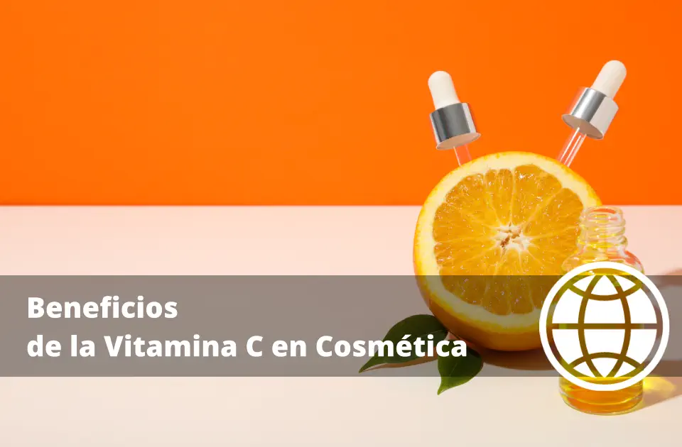 Beneficios de la Vitamina C en Cosmética