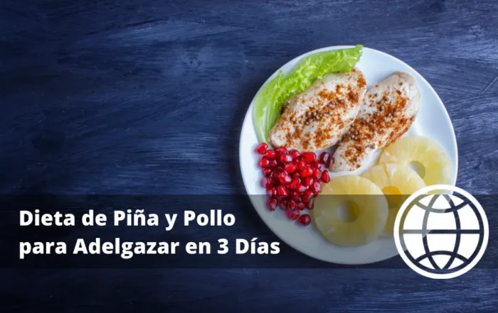 Dieta de Piña y Pollo para Adelgazar en 3 Días