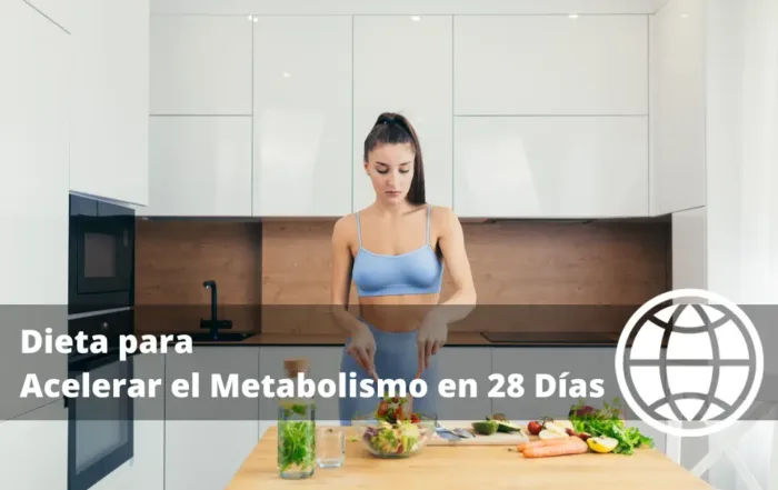 Dieta para Acelerar el Metabolismo en 28 Días